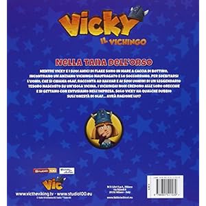 Nella tana dell'orso. Vicky il vichingo