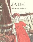 Jade (Sally Watson Family Tree Books) (English Edition) by Sally Watson