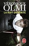 La Nuit en vérité