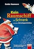 Kein Raumschiff im Schrank - und andere Adventsgeschichten by 