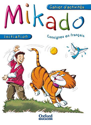 Mikado initiation: cahier d'activités