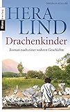 Image de Drachenkinder: Roman nach einer wahren Geschichte