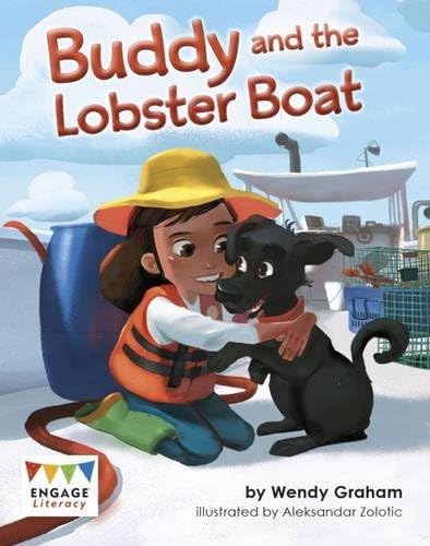 Buddy and the Lobster Boat (Engage Literacy: Engage Literacy Gold)