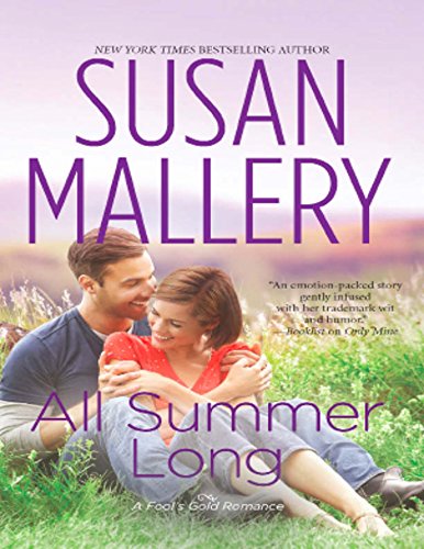 All Summer Long (Mills & Boon M&B) (A Fool's Gold Novel, Book 9) (English Edition) livre
