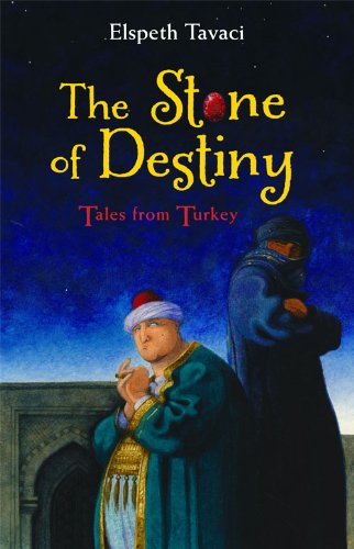 Download The Stone of Destiny: Tales from Turkey