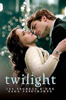 jaquette livre Twilight : Les secrets d'une saga