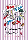 Fix und Fax 4: Gesammelte Abenteuer Band 4 by 