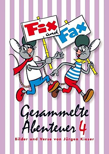 Fix und Fax 4: Gesammelte Abenteuer Band 4