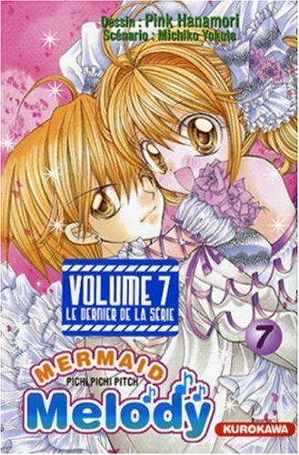Pichi Pichi Pitch - Mermaid Melody — Tome 7