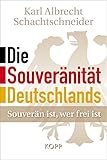 Cover zum Buch Die Souveränität Deutschlands: Souver...