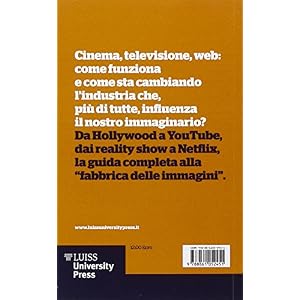 L'industria delle immagini. Una piccola introduzione