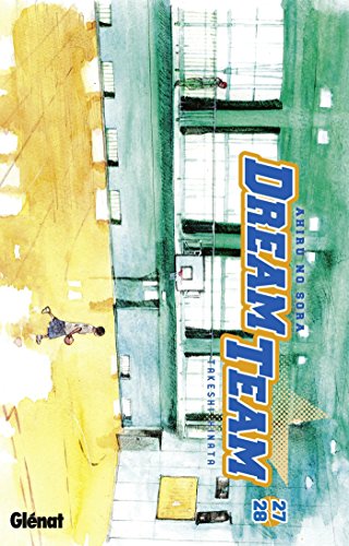 Dream Team — Tome 22