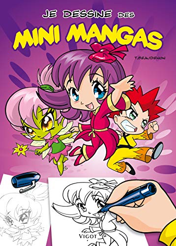 Je dessine des mini-mangas by Thierry Beaudenon