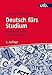 Deutsch fürs Studium: Grammatik und Rechtschreibung by Monika Hoffmann