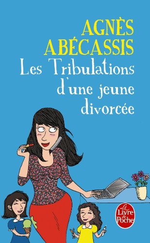couverture de : Les tribulations d'une jeune divorc&eacute;e