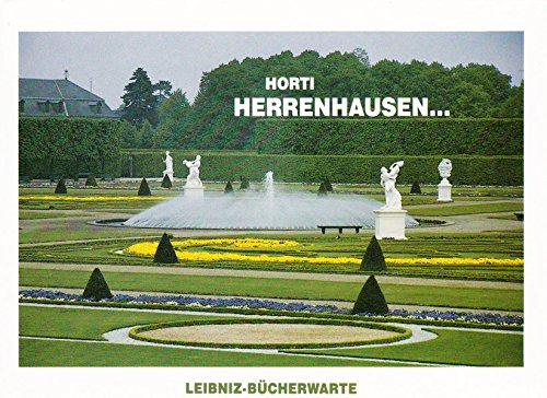 Herrenhausen - Schönheit und Gleichnis