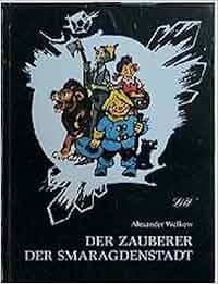 Der Zauberer der Smaragdenstadt Amazon.de Alexander Wolkow, Leonid
