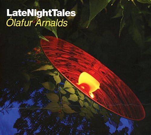 LATE NIGHT TALES: LAFUR ARNALDS