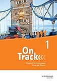 Image de On Track - Englisch für Gymnasien - Ausgabe Bayern: Schülerband 1
