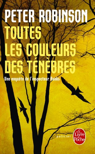 couverture de : Toutes les couleurs des t&eacute;n&egrave;bres