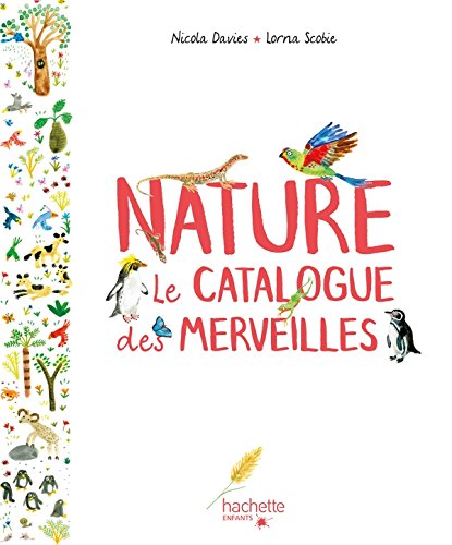 couverture de : Nature : Le catalogue des Merveilles