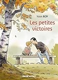 Les petites victoires