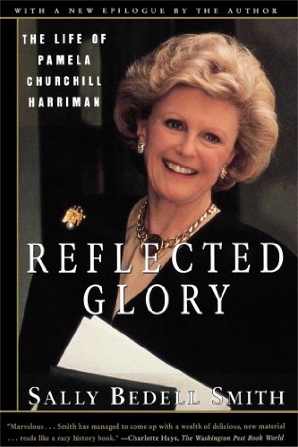 Download Reflected Glory: Life of Pamela Churchill Harriman Download Reflected Glory: Life of Pamela Churchill Harriman