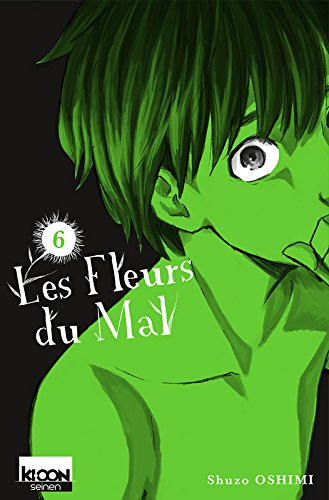 Les Fleurs du Mal — Tome 6