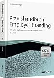 Praxishandbuch Employer Branding - mit Arbeitshilfen online: Mit starker Marke zum attraktiven Arbeitgeber werden by Wolf Reiner Kriegler (2012-10-08) by