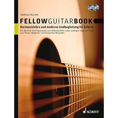 Fellow Guitar Book: Harmonielehre und moderne Liedbegleitung für Gitarre. Gitarre. Ausgabe mit CD + DVD.