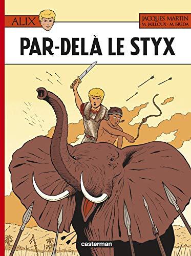 Alix, Tome 34 : Par-delà le Styx Alix, Tome 34 : Par-delà le Styx