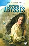 La Symphonie des Abysses, livre 1 (01)