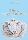 Emma hört dir zu! by 