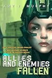 Image de Allies and Enemies: Fallen, Book 1 (Allies and Enemies Series) (English Edition)