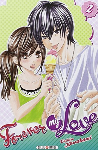 Forever my Love — Tome 2