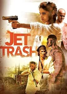 Jet Trash