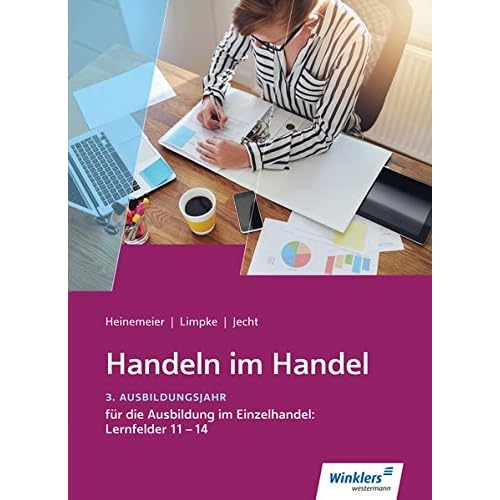 Pdf Handeln Im Handel Neu Handeln Im Handel 3 Ausbildungsjahr Schulerband Kostenlos Download Offnen Sie Ein Buch Des Wissens 7
