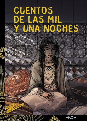 Cuentos de las mil y una noches: 17 (LITERATURA JUVENILCuentos y Leyendas)