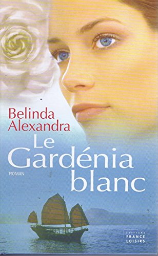 couverture de : Le gard&eacute;nia blanc