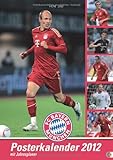 FC Bayern München. 2012. Posterkalender mit Jahresplaner by 