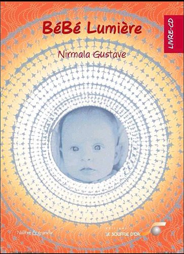 Download Bébé lumière (1CD audio MP3) Download Bébé lumière (1CD audio MP3)
