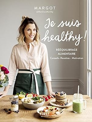 First Je suis healthy !