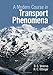 Produktbild A Modern Course in Transport Phenomena