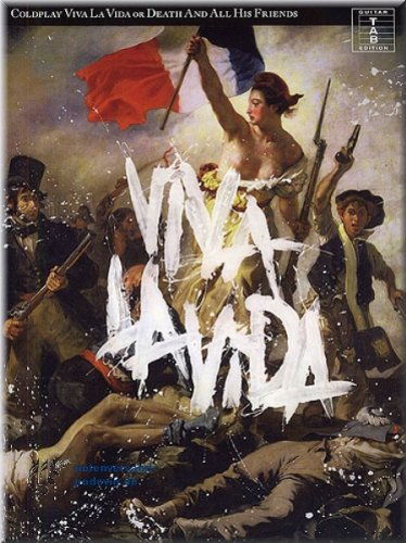 Download Coldplay – Viva La Vida or Death and all His Friends – Accordi musicali e spartiti per chitarra Download Coldplay – Viva La Vida or Death and all His Friends – Accordi musicali e spartiti per chitarra