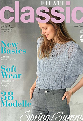 Strickheft von Lana Grossa "Filati Classici" Ausgabe 9 NEU Sommer 2016