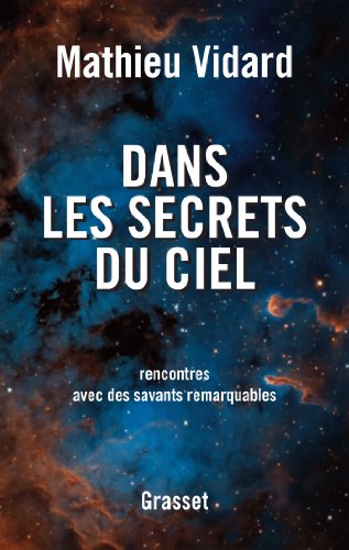 couverture de : Dans les secrets du ciel