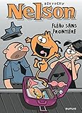 Nelson - tome 11 - Fléau sans frontière