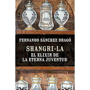 Shangri-la: el elixir de la eterna juventud