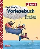 Petzi: Das große Vorlesebuch: Die schönsten Geschichten zur Fernsehserie by