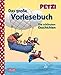 Petzi: Das große Vorlesebuch: Die schönsten Geschichten zur Fernsehserie by